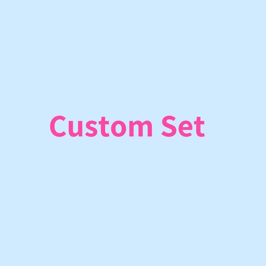 Custom Set